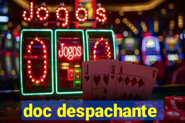 doc despachante
